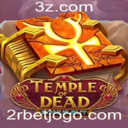 TempleofDeadBonusBuy: Uma Aventura no Mundo Antigo com 2rbet