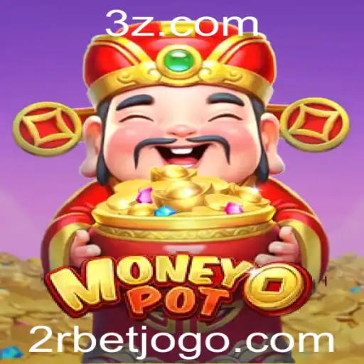 Explorando o Fascinante Mundo de MoneyPot e o Conceito de 2rbet