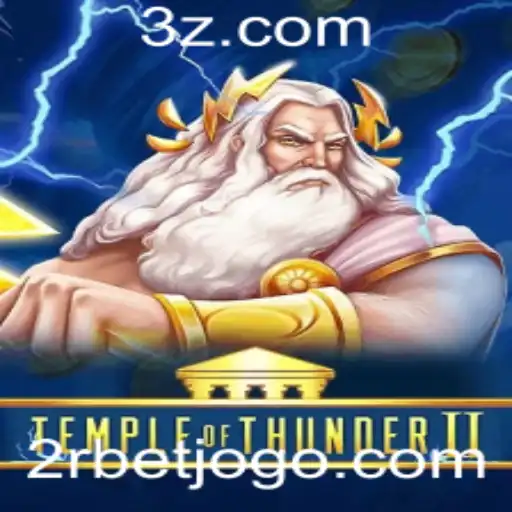 TempleofThunderII: Explorando o Fascinante Mundo de Aventura
